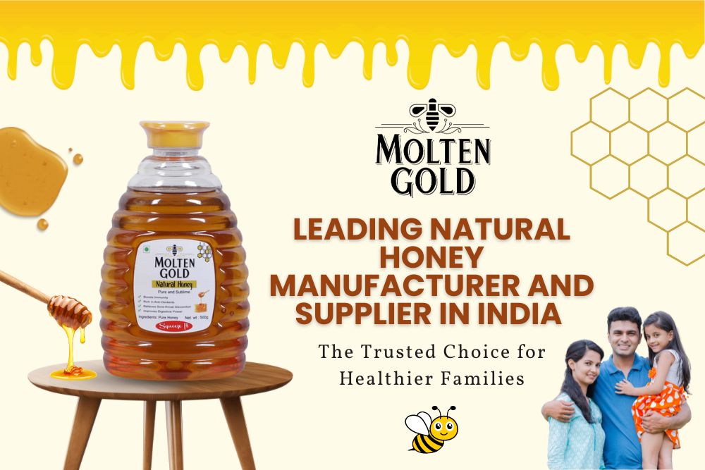 Best natural honey manufacturers in India
