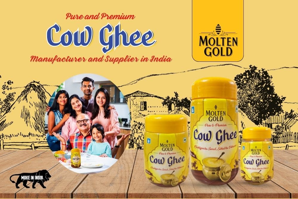 Pure Cow Ghee Manufacturers & Suppliers in India - Molten Gold